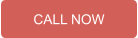CALL NOW